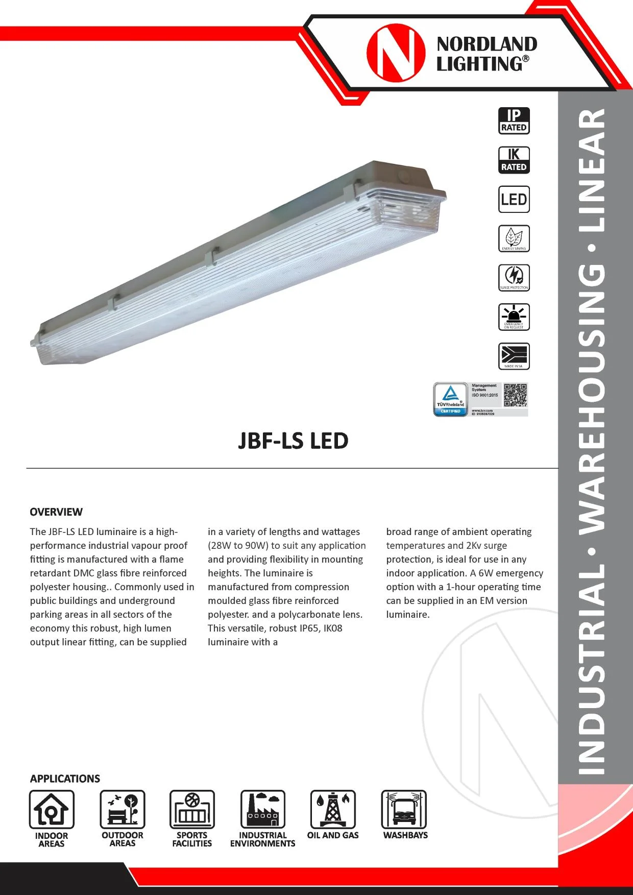 NL50 Nordland JBF-LS LED Industrial Vapour Proof Luminaire